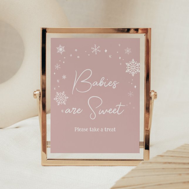 Den moderna Rosa Snöflingor Spädbarn är Sweet Poster (Modern Pink Baby It's Cold Outside Baby Shower Babies are Sweet Sign)