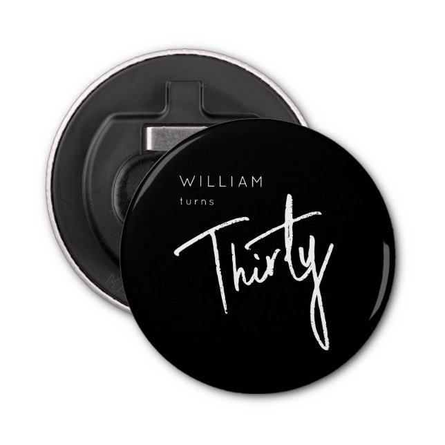 Den moderna trettionde trettionde trettionde födel flasköppnare (Framsidan)