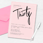 Den moderna trettionde trettionde trettionde födel inbjudningar<br><div class="desc">Modern 30års födelsedag-inbjudan i  rosa med svart skript/typografi. Matchningsalternativ och party-intervall finns också tillgängliga. Använda meddelandeknappen nedan om du vill ha hjälp med ytterligare anpassning och speciella förfrågningar. © Zoe Chapman Design</div>