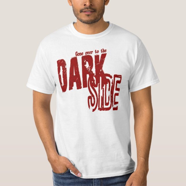 Den mörka sidan - värdera T-tröja T-shirt (Framsida)