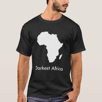 Den mörkaste Afrikan Tee
