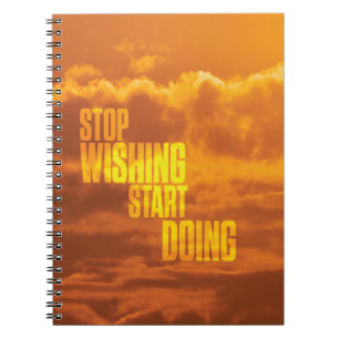 Den Motivational ord - stoppa att önska, startar Anteckningsbok