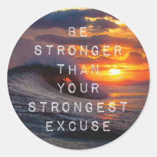 Den Motivational ord - var starkare än dina Runt Klistermärke