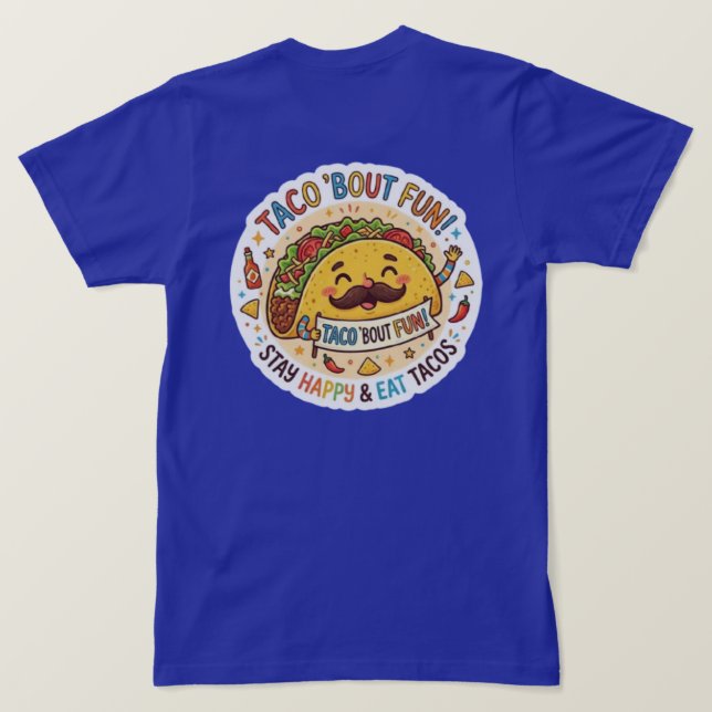 Den "Nacho Average Taco" tokiga grafiska t-shirten T Shirt (Design baksida)