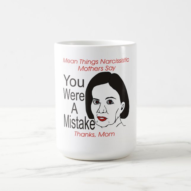 Den Narcissistic modern var du en missförståmugg Kaffemugg (Center)