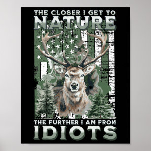 Den närmaste jag kommer till naturjakt på hikingsk poster