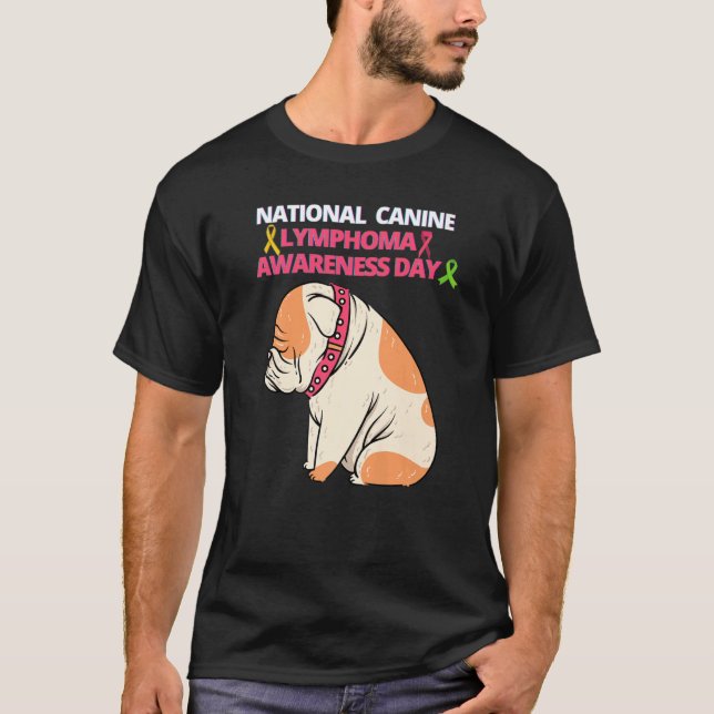Den nationella Hund-dagen för lymfom T Shirt (Framsida)