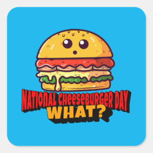 Den nationella ostburgerdagen, va? fyrkantigt klistermärke