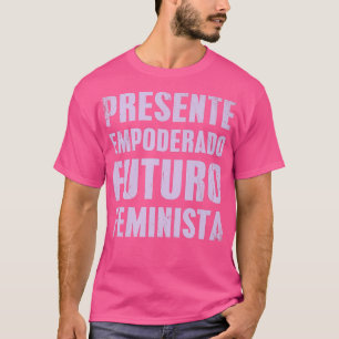 Den nuvarande feminismen i Spanien, citat som ger T Shirt