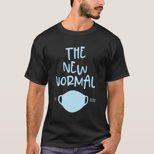 Den nya normala masken Est 2020 Graphic Novelty Pa T Shirt (Framsida)