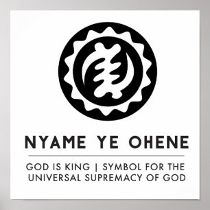 Den Nyame Ye Ohene guden är kungsymbolet Poster