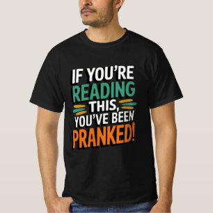 Den nye april Fools dag T-Shirt