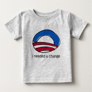 Den Obama babyen behövde jag en ändring Tee