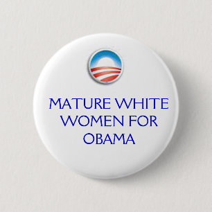 Den Obama logotypen, MOGNAR VITKVINNOR FÖR OBAMA Knapp