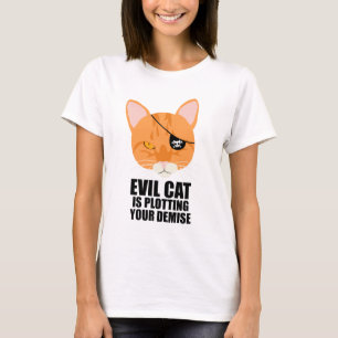 Den onda katten konspirerar din frånfälle t-shirt