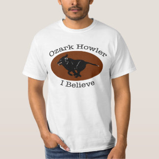 Den Ozark howleren tror jag tshirten T Shirt