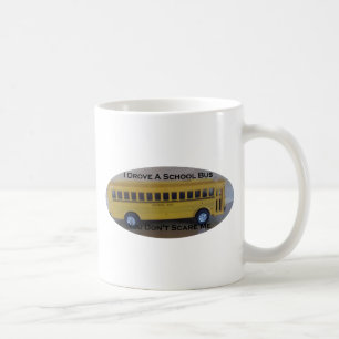 Den pensionerade bussförare skrämmer du inte mig kaffemugg