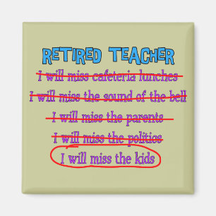Den pensionerade lärare "ska jag Fröcken roliga Magnet