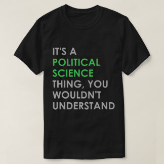 Den politiska vetenskapen Sak T Shirt