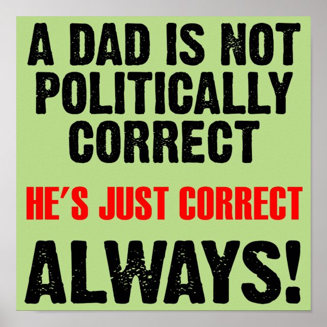 Den politiskt korrekta högra affischen för pappan poster (Framsidan)