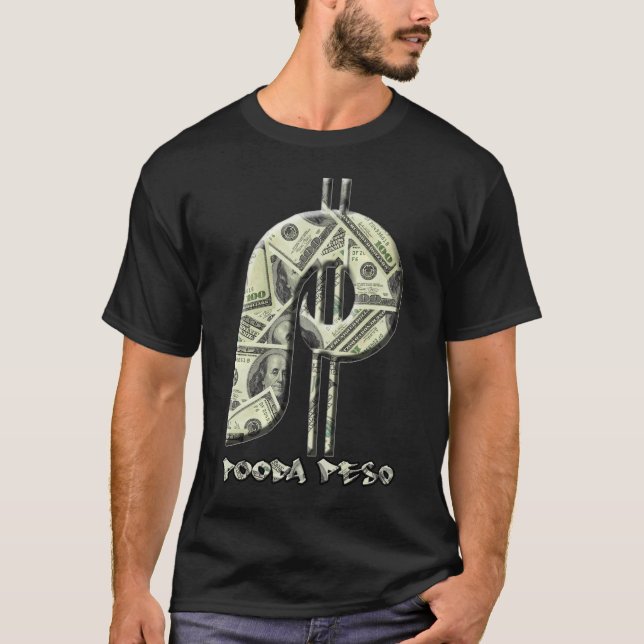 Den Pooda pesoen - få (deluxe) pengar, T-shirt (Framsida)