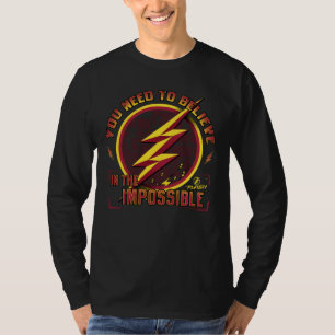 Den pråliga en som du behöver att tro i t shirt