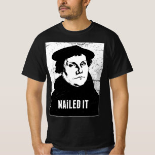 Den protestantiska reformationen hyllade den luthe t shirt