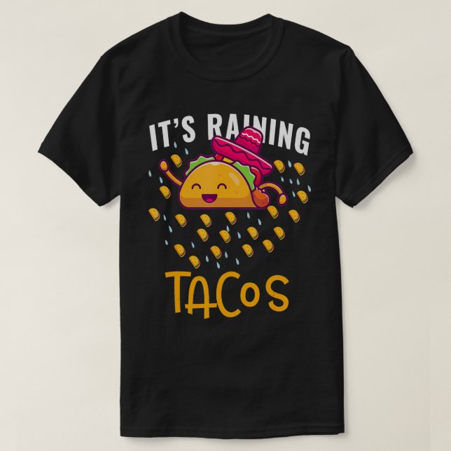 Den regerande Tacos Mexikanska maten Älskare T Shirt (Design framsida)