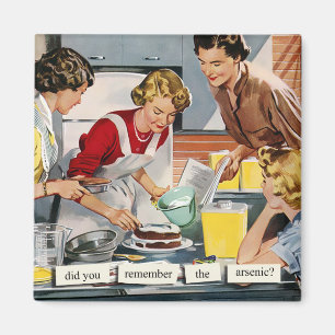 Den Retro 50-talhemmafrun "minns arseniken? ", Magnet
