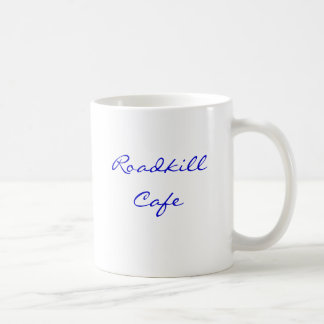 Den Roadkill cafen, dödar du den, oss grillar den! Kaffemugg