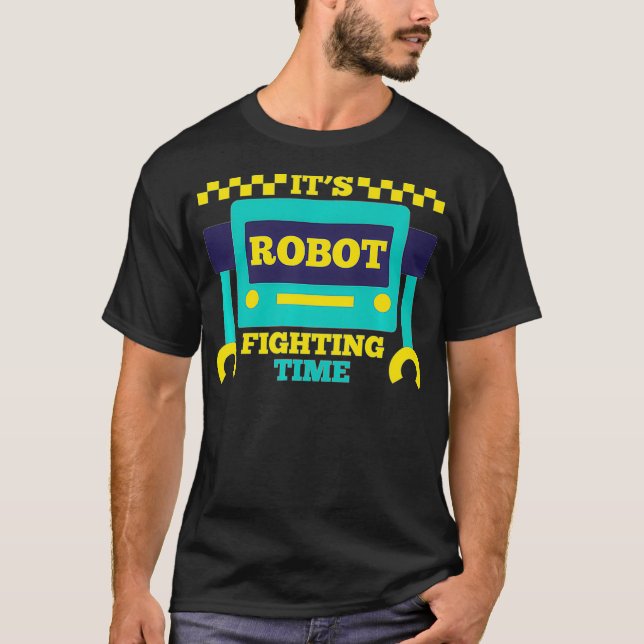 Den robot Fighing Time Lunt Robotics Ingenjör Ba T Shirt (Framsida)
