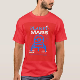 Den röda planeten mars framtida rymdresor t shirt
