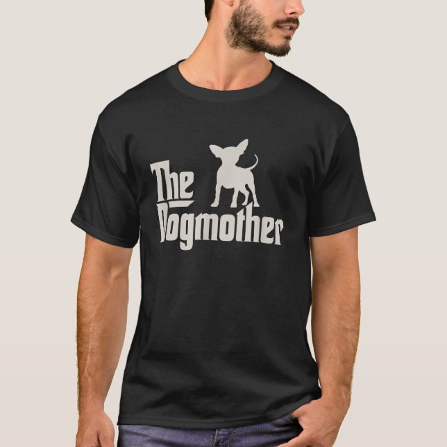 Den Rolig hund ägaren Dogmor Chihuahua Shirt T Shirt (Framsida)