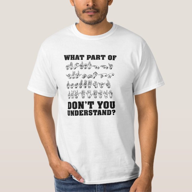Den roliga ASL-amerikanen undertecknar T-shirt (Framsida)