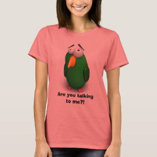 Den roliga fågeln - talar du till mig?? tee shirt