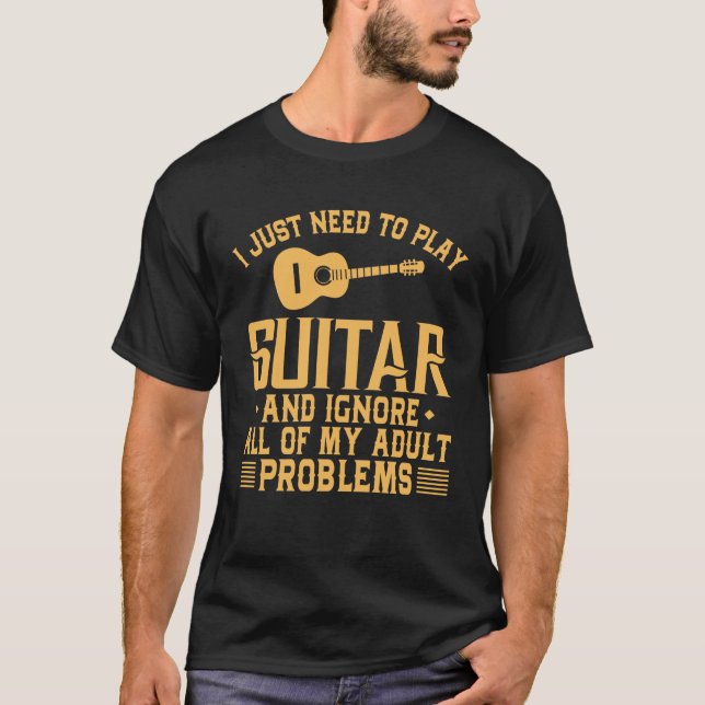 Den roliga gitarren ignorerar min vuxna problem t shirt (Framsida)