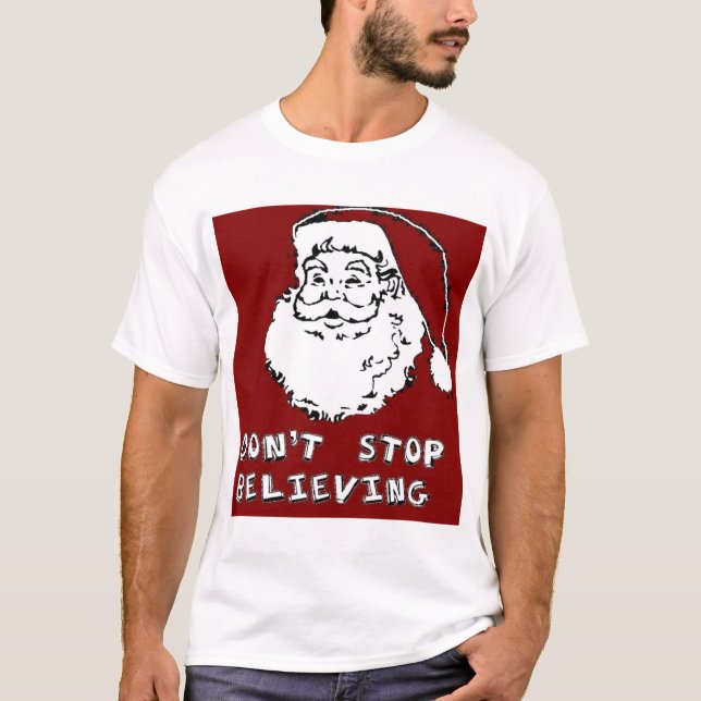 Den roliga JULEN SANTA "STOPPAR INTE ATT TRO" som T-shirt (Framsida)