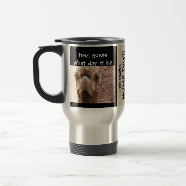 Den roliga kamlet HA SEX MED DAGtravel mug, Resemugg (Vänster)