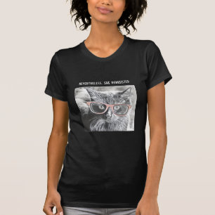 Den roliga kattskjortan, ändå, purrsisted hon t shirt