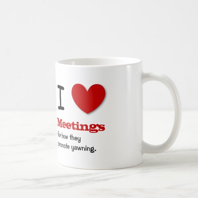 Den roliga kontors humor älskar jag möten V04 Kaffemugg (Höger)