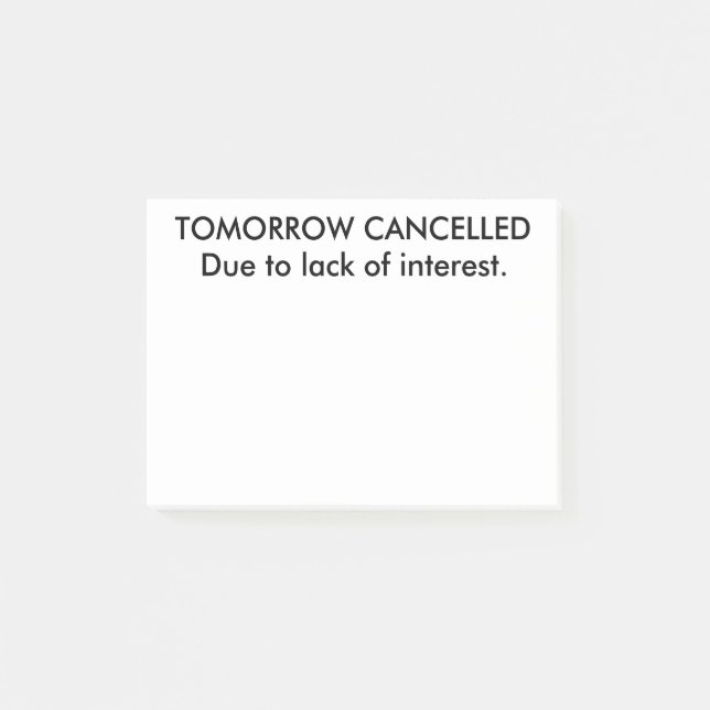 Den roliga morgondagen är avbrutet Posta- Post-it Block (Framsida)