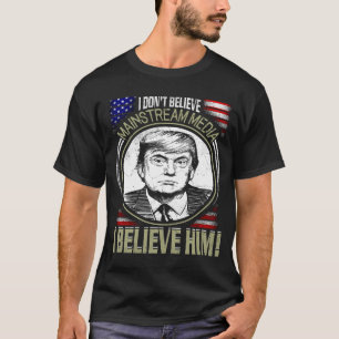 Den roliga politiska T-tröja, tror jag inte T Shirt