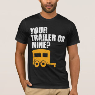 Den roliga rednecken ditt släp eller bryter? t shirt
