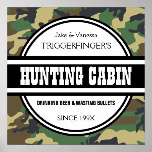 Den roliga skräddarsy Camo jaktkabinen Poster