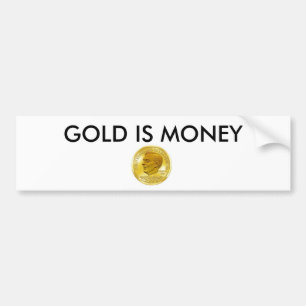 den Ron Paul guldmyntfoten, GULD ÄR PENGAR Bildekal