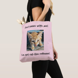 Den rosa orange katten "rörar inte med mig!", tygkasse