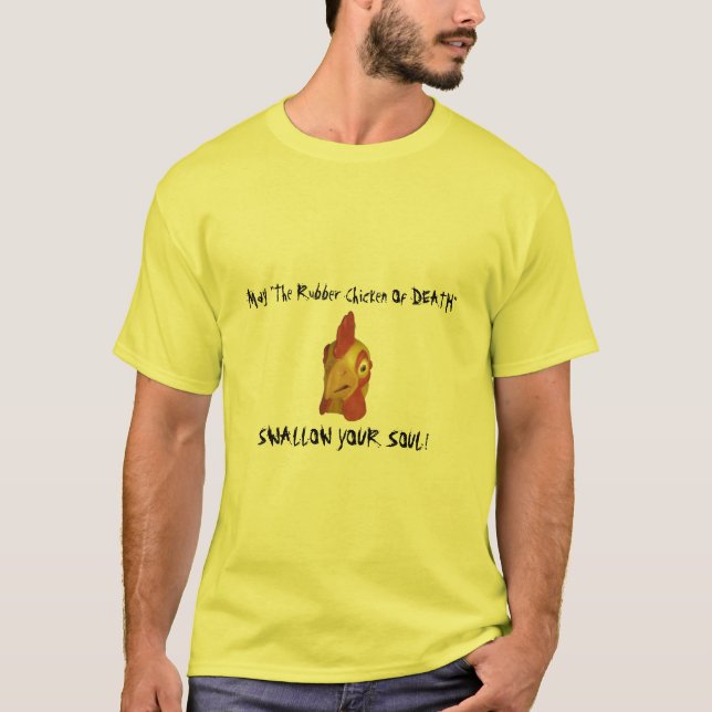 "Den Rubber hönan av DÖD" T-tröja T-shirt (Framsida)