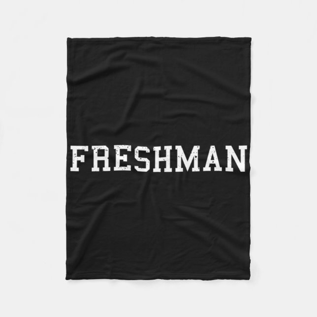 Den Säger Freshman Tee Tryck Ck Till Skolan  Fleecefilt (Framsidan)