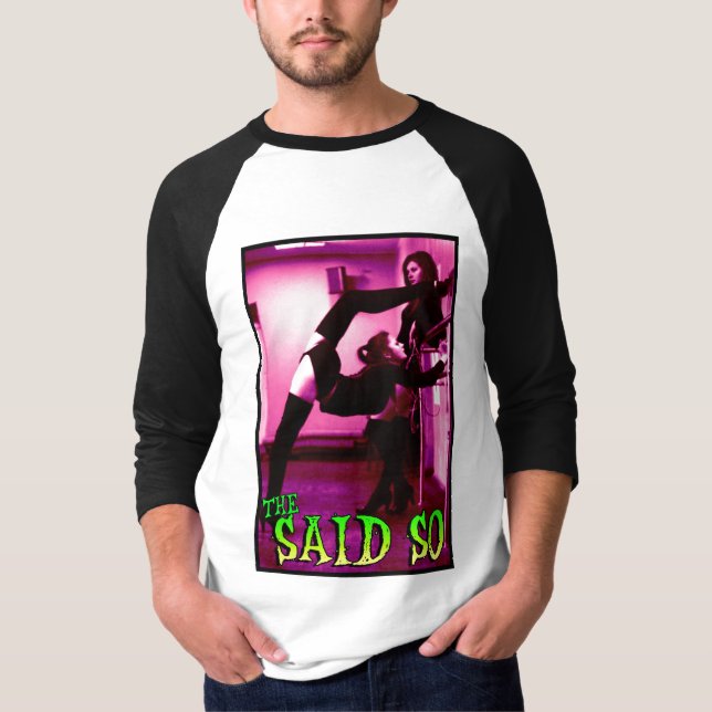 Den Said så Stretchersskjortan Tee Shirt (Framsida)