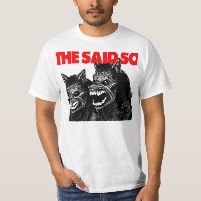 Den Said så Werewolvesskjortan T Shirt (Framsida)